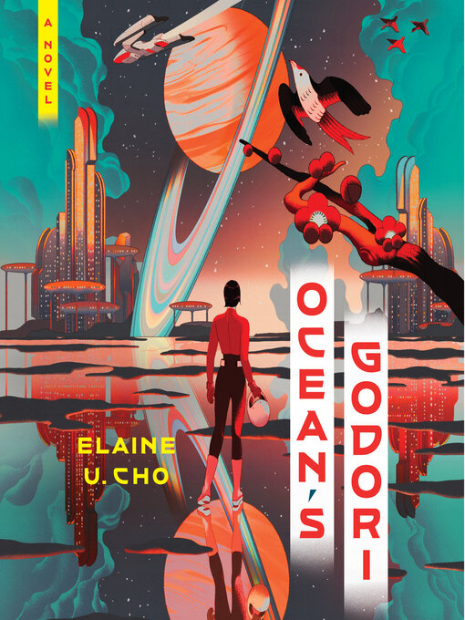 Title details for Ocean's Godori by Elaine U. Cho - Available